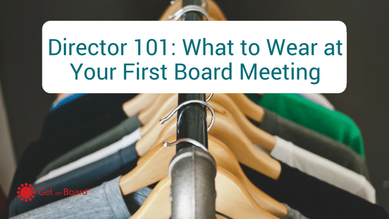 How to Choose What to Wear at a Board Meeting