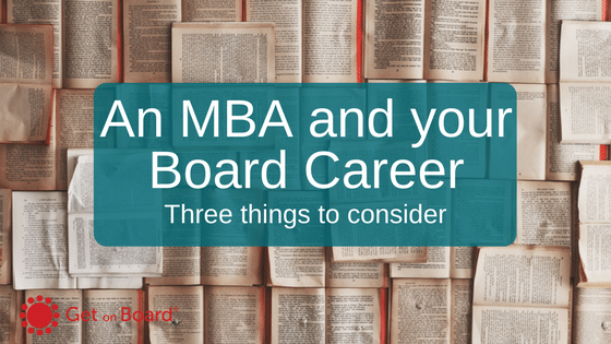 An MBA and your board career