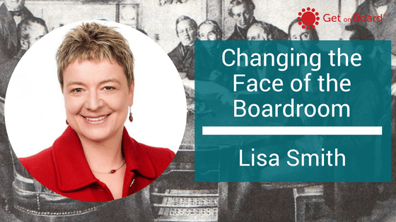 Lisa Smith is Changing the Face of the Boardroom