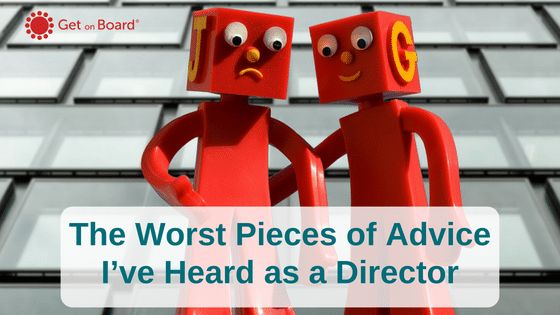 The worst advice I’ve heard as a Company Director